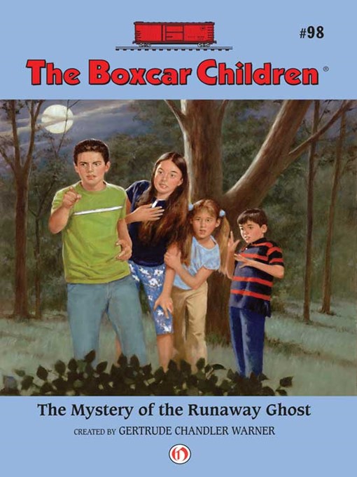 Title details for The Mystery of the Runaway Ghost by Gertrude  Chandler Warner - Available
